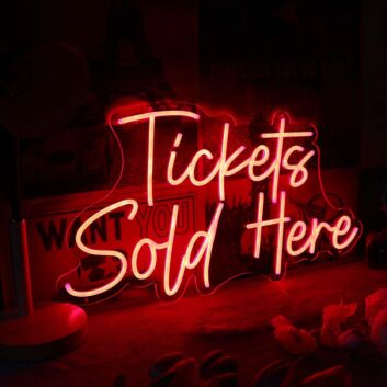 Tickets Sold Here Red Neon Sign
