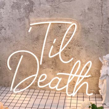 Til Death Yellow Neon Sign