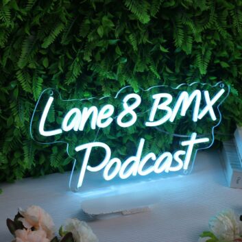 Lane 8 BMX Podcast Blue Neon Sign