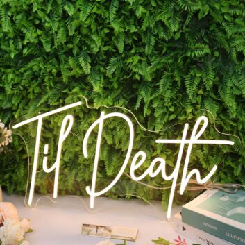 Til Death Yellow Custom Neon Sign