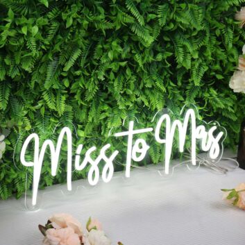 Miss to Mrs White Neon Sign