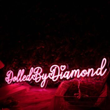 Dolled By Diamond Red Neon Sign