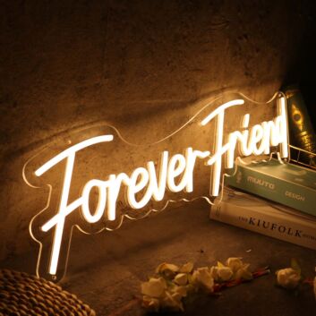 Forever Friend Yellow Neon Sign