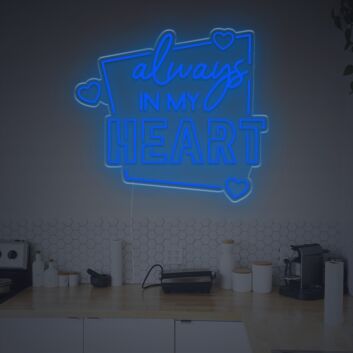Always In My Heart LED Neon Sign