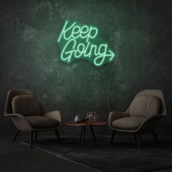 Keep Going LED Neon Lettering