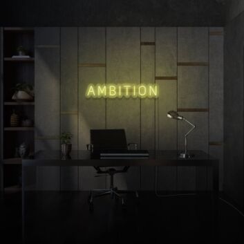Ambition Neon Sign For Room