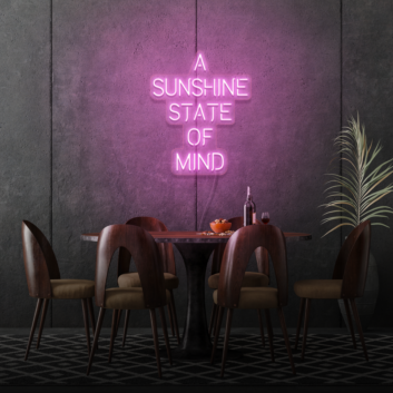 A Sunshine State of Mind LED Sign
