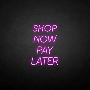 Buy now pay later neon sign