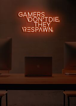 Players don&#039;t die, they respawn Neon Resilient Gamer&#039;s Motto