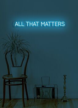 All that matters Neon Reflecting on What's Truly Important in Life
