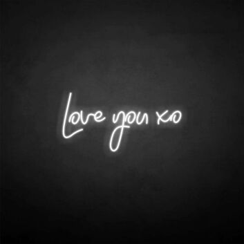 &#39;Love you xo&#39; neon sign