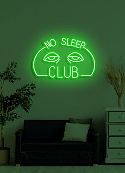 No sleep club Celebratory Neon for the Nightlife