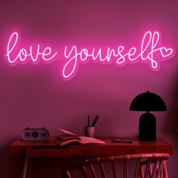 Love yourself Promote Self Love with Empowering Neon