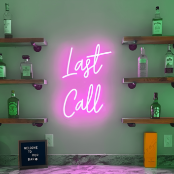 Last Call Neon Sign: Illuminate Your Final Toast