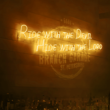 Ride with the Devil, Hide with the Lord: Captivating Neon Art Sign!