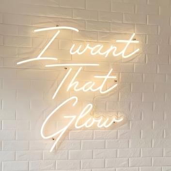 I Want That Mesmerizing Glow Neon Sign