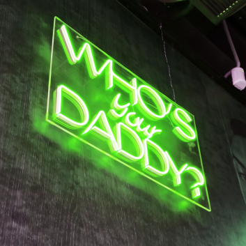 Who&#039;s Your Daddy Neon Art Sign: Flaunt Your Style in Neon