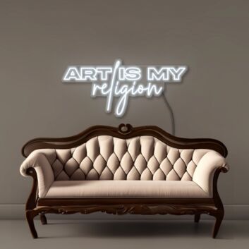 Art is my Religion Led Neon