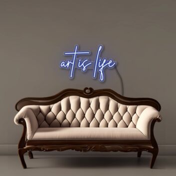 Art Is Life Text LED Neon Sign