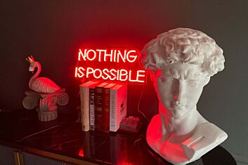 &#39;Nothing is impossible&#39; neon sign