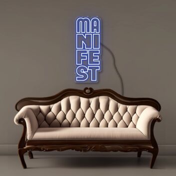 Manifest Led Neon