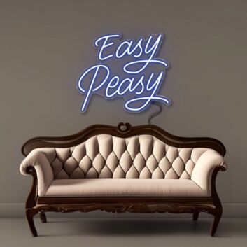 Easy Peasy LED Neon Sign
