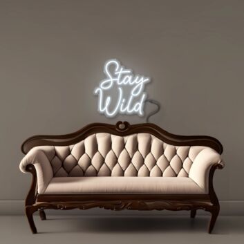 Stay Wild Neon Signs