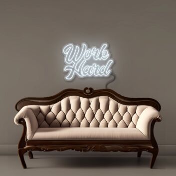 Work Hard Led Neon