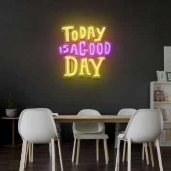 Today Is A Good Day Led Neon Acrylic Artwork