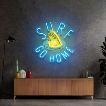 Surf Or Go Home Led Neon Sign Light Pop Art