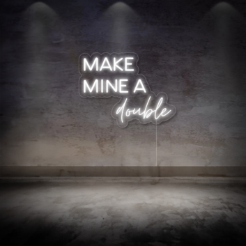 Make mine a double LED Neon Sign for Tarra Vizenor