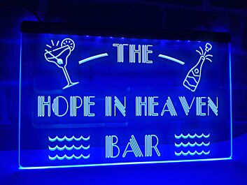 The Hope in Heaven Bar Hanging Neon Sign