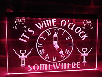 It's Wine O'Clock Somewhere Hanging Neon Sign