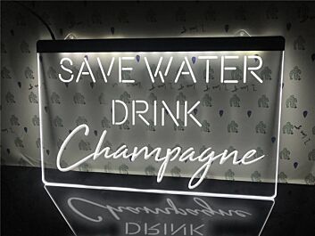 Save Water Drink Champagne Hanging Neon Sign