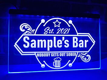 Nobody Gets Out Sober Personalized Bar Hanging Neon Sign