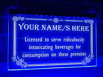 Licensed To Serve Intoxicating Beverages Personalized Hanging Neon Sign