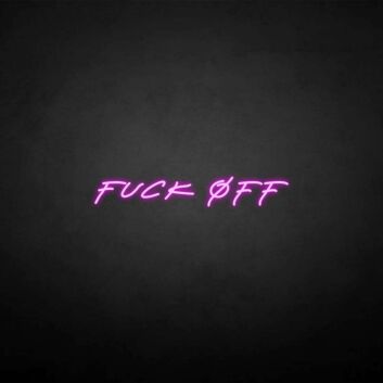fxxk off neon sign