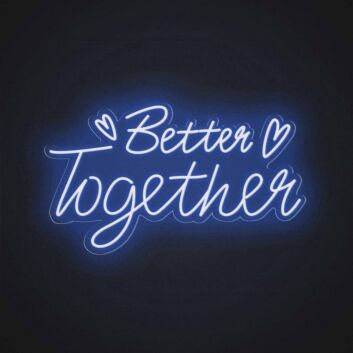 Better Together Romantic Style 1 Neon Sign