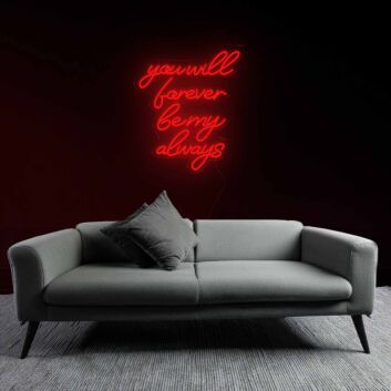 Sentimental You Will Forever Be My Always Neon Sign