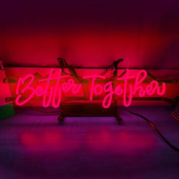 Better Together Romantic Iron Frame Neon Sign