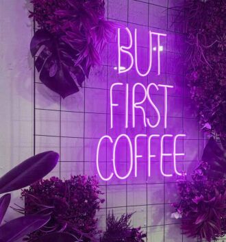 But First Coffee Stylish Neon Sign