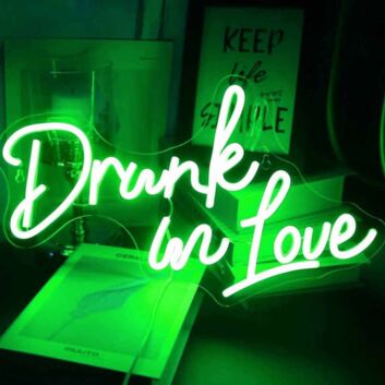 Drunk in Love Wedding Neon Sign
