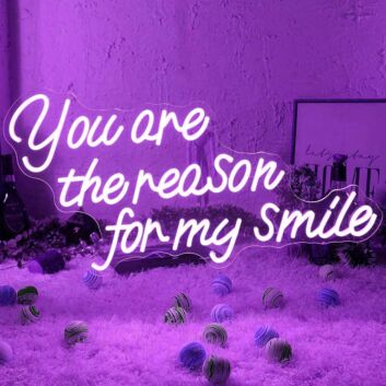 You Are the Reason I Smile Wedding Neon Sign