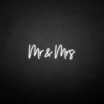 &#39;Mr&amp;Mrs&#39; neon sign