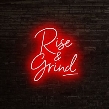 Rise N Grind Neon Sign for Motivational and Inspirational Spaces