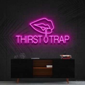 Thirst Trap Neon Sign for Bold and Playful Spaces
