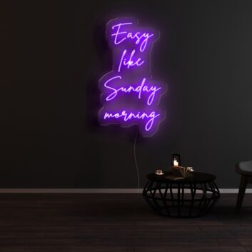 Easy Like Sunday Morning Neon Sign for Relaxing and Peaceful Spaces