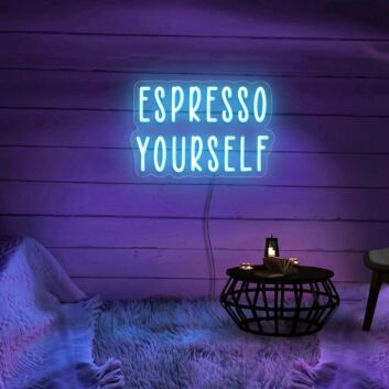 Espresso Yourself Neon Sign for Cafes and Coffee Shops