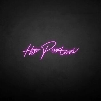 The porter&#39; neon sign