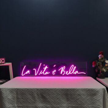 La Vita E Bella Italian Neon Sign for Elegant and Stylish Spaces